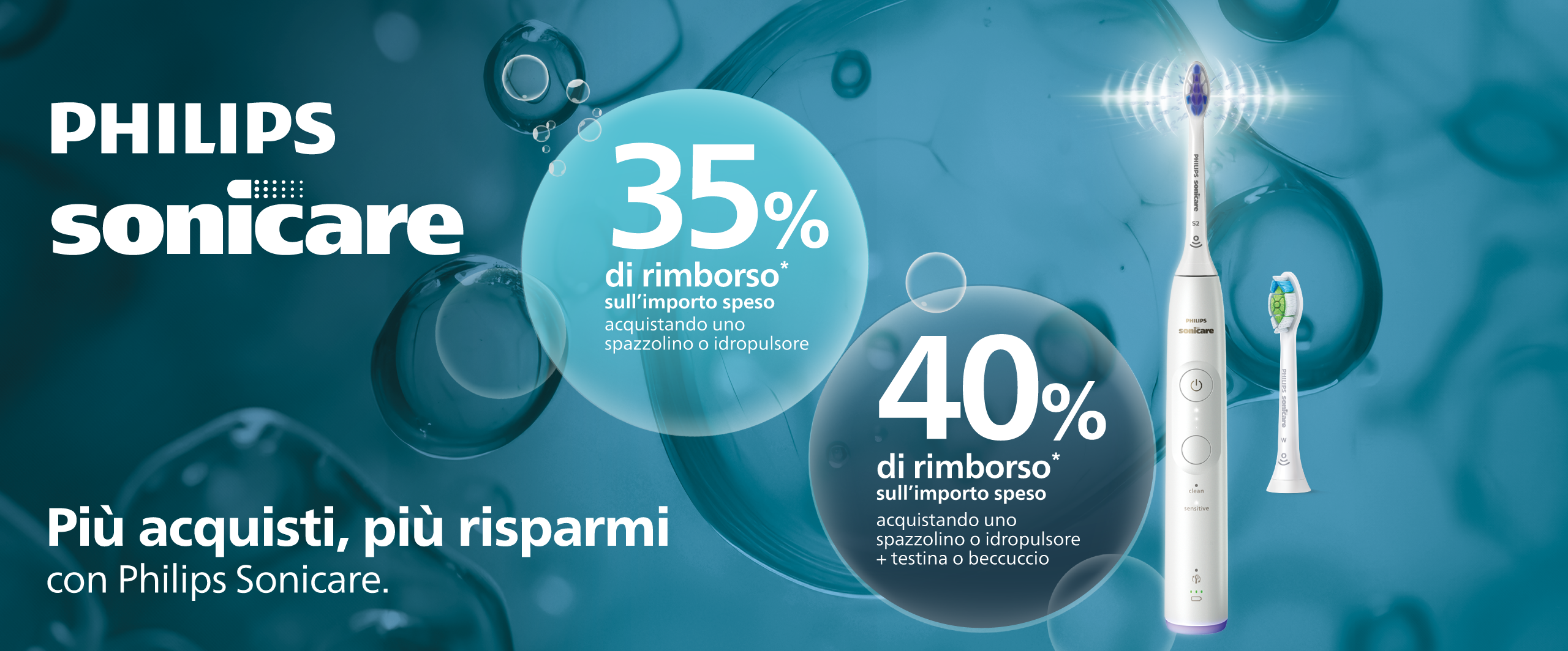 Immagine desktop: Più acquisti, più risparmi con Philips Sonicare. 35%% di rimoborso sull'importo speso se acquisti uno spazzolino o idropulsore, oppure 40% di rimborso sull'importo speso se acquisti uno spazzolino o idropulsore + testina o beccuccio.